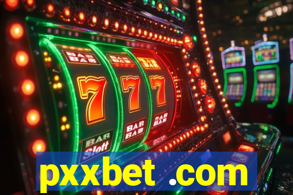 pxxbet .com